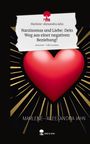 Marlene-Alexandra Jahn: Narzissmus und Liebe: Dein Weg aus einer negativen Beziehung!. Life is a Story - story.one, Buch