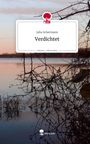 Julia Schermann: Verdichtet. Life is a Story - story.one, Buch