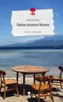 Miriam Zmija: Deine letzten Worte. Life is a Story - story.one, Buch