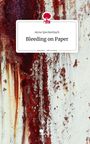 Anna Speckenbach: Bleeding on Paper. Life is a Story - story.one, Buch