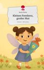 Romy Weber: Kleines Feenherz, großer Mut. Life is a Story - story.one, Buch