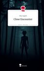 Max Ingold: Close Encounter. Life is a Story - story.one, Buch