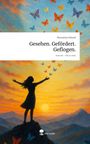 Florentina Voboril: Gesehen. Gefördert. Geflogen.. Life is a Story - story.one, Buch