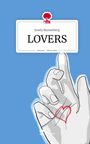 Emely Blumenberg: LOVERS. Life is a Story - story.one, Buch