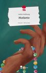 Atelier Hoffnung: Mutkette. Life is a Story - story.one, Buch