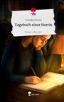 Veronika Drevina: Tagebuch einer Herrin. Life is a Story - story.one, Buch