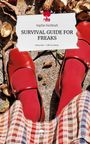 Sophie Nothhaft: SURVIVAL GUIDE FOR FREAKS. Life is a Story - story.one, Buch