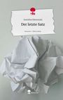 Joaninha Ekwanzala: Der letzte Satz. Life is a Story - story.one, Buch