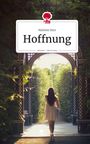Marlene Sinn: Hoffnung. Life is a Story - story.one, Buch