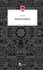 Jules Iff: Manuscriptus. Life is a Story - story.one, Buch