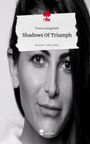 Teona Amaglobeli: Shadows Of Triumph. Life is a Story - story.one, Buch