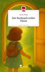 Janina Mang: Der Rucksack voller Türen. Life is a Story - story.one, Buch