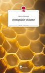 Leticia Pfenning: Honigsüße Träume. Life is a Story - story.one, Buch