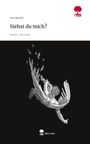 Aria Alptekin: Siehst du mich?. Life is a Story - story.one, Buch