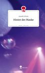 Anaelle Schulz: Hinter der Maske. Life is a Story - story.one, Buch
