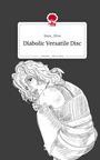 Kaya_Elisa: Diabolic Versatile Disc. Life is a Story - story.one, Buch