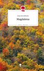 Sinja Herndlhofer: Magdalena. Life is a Story - story.one, Buch