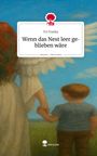 Yvi Franky: Wenn das Nest leer geblieben wäre. Life is a Story - story.one, Buch