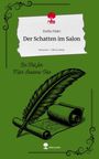 Zsófia Páder: Der Schatten im Salon. Life is a Story - story.one, Buch