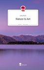 Lina Buck: Nature Is Art. Life is a Story - story.one, Buch