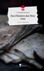 Franziska Sinnreich: Das Flüstern des Westens. Life is a Story - story.one, Buch