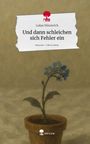 Lukas Nünnerich: Und dann schleichen sich Fehler ein. Life is a Story - story.one, Buch