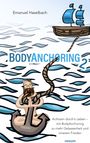 Emanuel Haselbach: BodyAnchoring 2, Buch