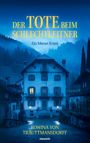 Rowina von Trauttmansdorff: Der Tote beim Schlechtleitner, Buch