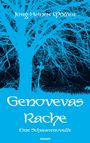 Text: "Jörg-Heiner Möller. Genovevas Rache. Eine Schauernovelle. novum." Silhouette eines verzweigten Baumes.