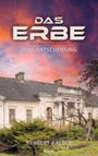 Herbert Kalser: Das Erbe, Buch