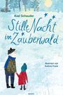 Text: "Axel Schauder, Stille Nacht im Zauberwald, illustriert von Kathrin Frank". Illustration: Ein Erwachsener hält ein Kind an der Hand, beide in Winterkleidung.