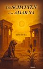 Remo Dora: Die Schatten von Amarna, Buch