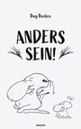 Text: Bug Bushra, ANDERS SEIN!, novum. Illustration: Zwei skurrile Figuren mit großen Nasen und ungewöhnlichen Formen.