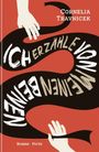 Cornelia Travnicek: Ich erzähle von meinen Beinen, Buch