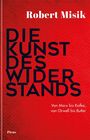 Robert Misik: Die Kunst des Widerstands, Buch