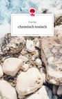 Pixie Kat: chronisch toxisch. Life is a Story - story.one, Buch