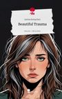 Janina Kempchen: Beautiful Trauma. Life is a Story - story.one, Buch