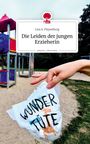 Lisa A. Piepenburg: Die Leiden der jungen Erzieherin. Life is a Story - story.one, Buch