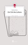 Barbara Almer: Ein Teil des Lebens. Life is a Story - story.one, Buch
