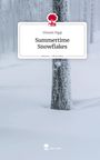 Vincent Figaj: Summertime Snowflakes. Life is a Story - story.one, Buch