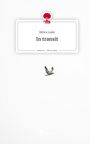 Milica Lukic: In transit. Life is a Story - story.one, Buch
