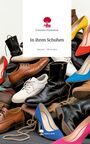 Franziska Frankowiak: In ihren Schuhen. Life is a Story - story.one, Buch