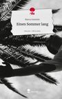 Bianca Sammler: Einen Sommer lang. Life is a Story - story.one, Buch