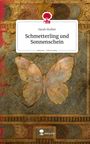 Sarah Stoiber: Schmetterling und Sonnenschein. Life is a Story - story.one, Buch