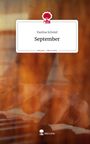 Paulina Schmid: September. Life is a Story - story.one, Buch