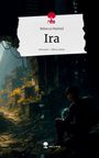 Rebecca Maifeld: Ira. Life is a Story - story.one, Buch