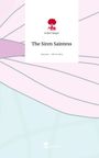 Isabel Sänger: The Siren Saintess. Life is a Story - story.one, Buch