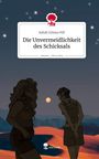 Aaliah Juliana Hill: Die Unvermeidlichkeit des Schicksals. Life is a Story - story.one, Buch