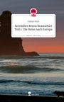 Fabian Koch: Seeräuber Bruno Braunebart Teil 1: Die Reise nach Europa. Life is a Story - story.one, Buch