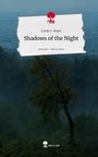 Linda C. Rowe: Shadows of the Night. Life is a Story - story.one, Buch